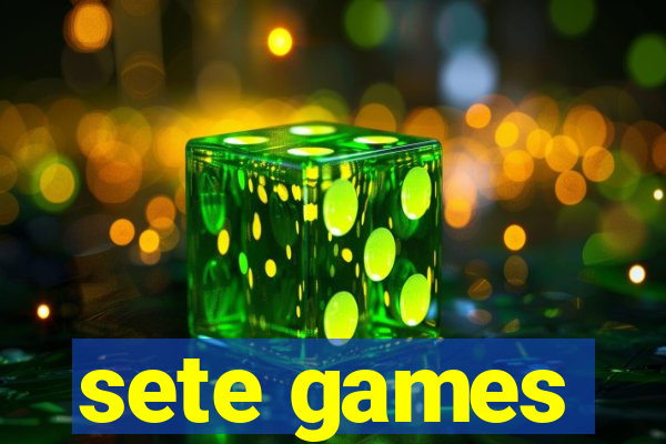 sete games